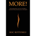 More!: Encouraging those who love the Bible to experience the promised power of the Spirit