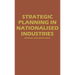 Strategic Planning in Nationalized Industries