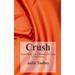 Crush and Other Love Poems for Girls