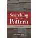 Searching for the Pattern: A Study Guide
