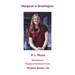 Margaret in Washington