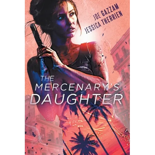 The Mercenary's Daughter