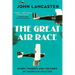 The Great Air Race: Glory, Tragedy, and the Dawn of American Aviation