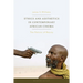 Ethics and Aesthetics in Contemporary African Cinema: The Politics of Beauty