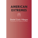 American Extremes: Extremos de América