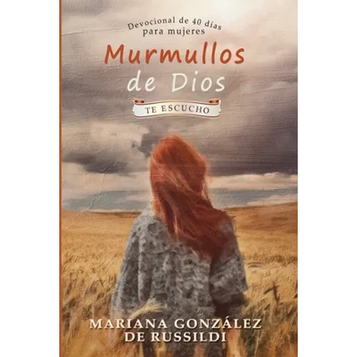 Te escucho: 40 devocionales para mujeres