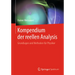 Kompendium Der Reellen Analysis: Grundlagen Und Methoden Für Physiker