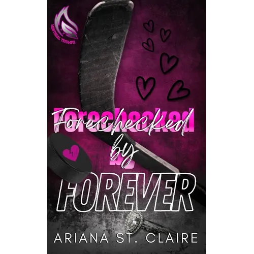 Forechecked by Forever
