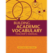Building Academic Vocabulary: Teacher's Manual (Teacher's Manual)