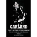 Garland - That's Beyond Entertainment - Reflections on Judy Garland