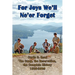 For Joys We'll Ne'er Forget