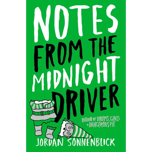 Notes from the Midnight Driver