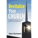 Revitalize Your Church: A Biblical Blueprint for Church Turnaround