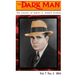 The Dark Man: The Journal of Robert E. Howard Studies