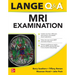 Lange Q&A MRI Examination, First Edition