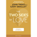 The Two Sides of Love: The Secret to Valuing Differences
