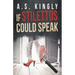 If Stilettos Could Speak