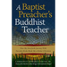 A Baptist Preacher's Buddhist Teacher: How My Interfaith Journey with Daisaku Ikeda Made Me a Better Christian