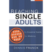 Reaching Single Adults: An Essential Guide for Ministry