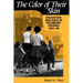The Color of Their Skin