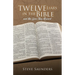 Twelve Liars in the Bible