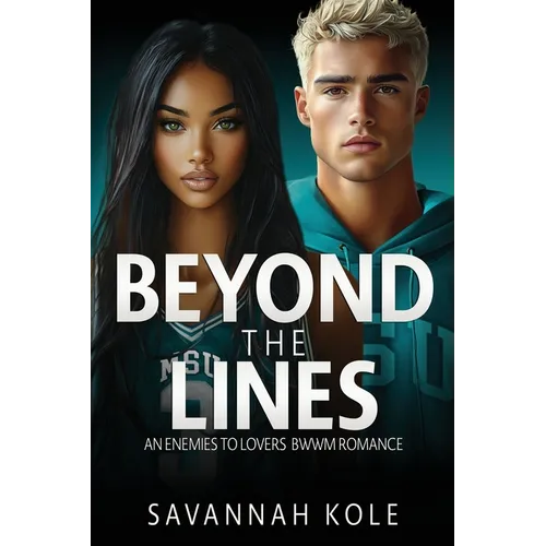Beyond the Lines: An Enemies to Lovers BWWM Sports Romance