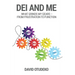 DEI and Me: What Grinds my Gears - From Frustration to Function