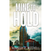 Mine to Hold Special Edition Paperback