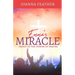 Emma's Miracle: Proof in the Power of Prayer