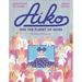 Aiko and the Planet of Dogs