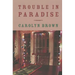 Trouble in Paradise