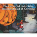 The Little Old Lady Who Was Not Afraid of Anything: A Halloween Book for Kids