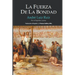La Fuerza de la Bondad