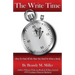 The Write Time: How to find all the time you need to write a book.