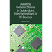 Avoiding Inelastic Strains in Solder Joint Interconnections of IC Devices