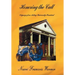 Honoring the Call: Odyssey of an Acting University President