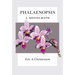 Phalaenopsis: A Monograph