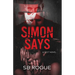 Simon Says: a Sect Novel