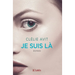 Je suis là