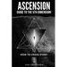 Ascension Guide To The 5th Dimension: How To Cross Over?