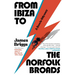 From Ibiza to the Norfolk Broads: A Bowie Odyssey