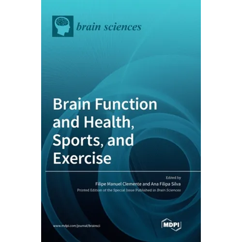 Brain Function and Health, Sports, and Exercise
