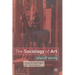 The Sociology of Art: Ways of Seeing
