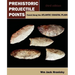 Prehistoric Projectile Points Found Along the Atlantic Coastal Plain: Third Edition