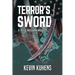 Terror's Sword: A Kyle McEwan Novel