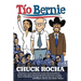 Tío Bernie: The Inside Story of How Bernie Sanders Brought Latinos Into the Political Revolution