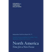 North America: Time for a New Focus