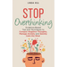 Stop Overthinking