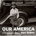 Our America: A Photographic History