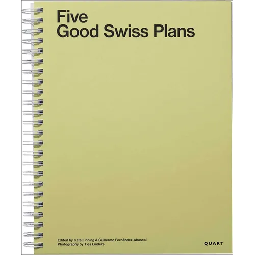 Five Good Swiss Plans